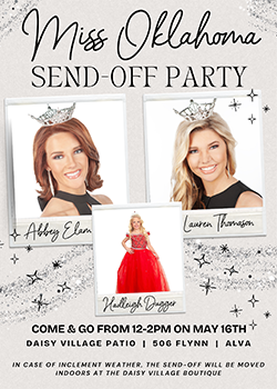 Event flyer with a silver glitter background and the heading "Miss Oklahoma Send-Off Party." Polaroid-style photos of Miss Northwestern Abbey Elam, Miss Northwestern's Teen Lauren Thomason and Miss Northwestern's Star Hadleigh Dugger are featured with their names in script beneath each photo. Event details read: Come and go from noon to 2 p.m. on May 16 at Daisy Village Patio, 506 Flynn, Alva. A note at the bottom states the event will move indoors to Daisy Village Boutique in case of inclement weather.