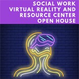social work virtual reality open house set for friday oct 25