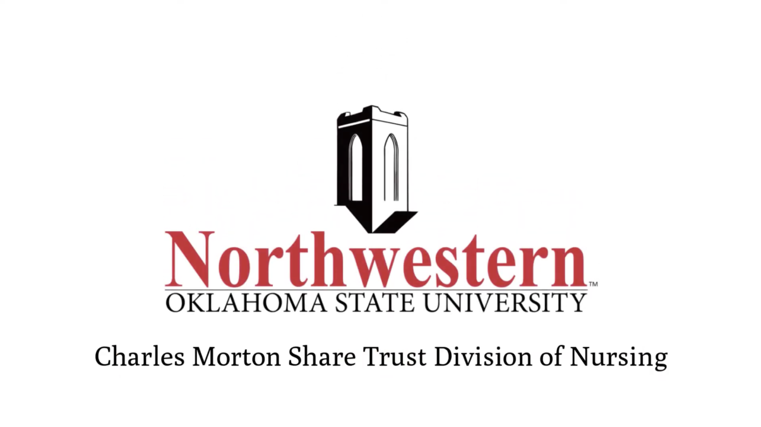 Charles Morton Share Trust Division of Nursing at Northwestern Oklahoma State University