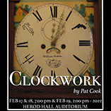 'Clockwork' First Spring Theatre Production at Northwestern Feb. 17-19