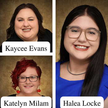Early Childhood Education – Kaycee Evans of Medford, Medford Elementary; Halea Locke of Hooker, Buffalo Elementary; Katelynn Milam of Enid, Waukomis