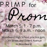 Primp for Prom is March 5 from 1-7 p.m. and March 6 from 9 a.m. - noon at the Woodward High School practice gym, 13th Street and Downs Avenue in Woodward.