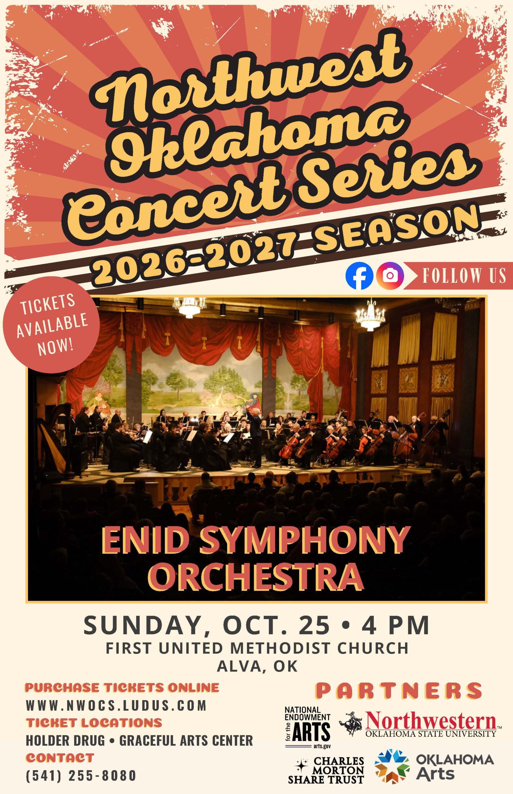 Northwest Oklahoma Concert Series 2026-2027 Season poster. Tickets available now. The Enid Symphony Orchestra performs on a stage with red curtains, chandeliers and a painted landscape backdrop. Enid Symphony Orchestra, Sunday, Oct. 25, 4 p.m., First United Methodist Church, Alva, OK. Purchase tickets online at www.nwocs.ludus.com. Ticket locations: Holder Drug and Graceful Arts Center. Contact (541) 255-8080. Partners: National Endowment for the Arts, Northwestern Oklahoma State University, Charles Morton Share Trust and Oklahoma Arts.